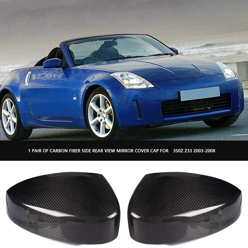 

1 Pair Rearview Mirror Cover, Carbon Fiber Side Rear View Mirror Cover Cap for Nissan 350Z Z33 2003-2008