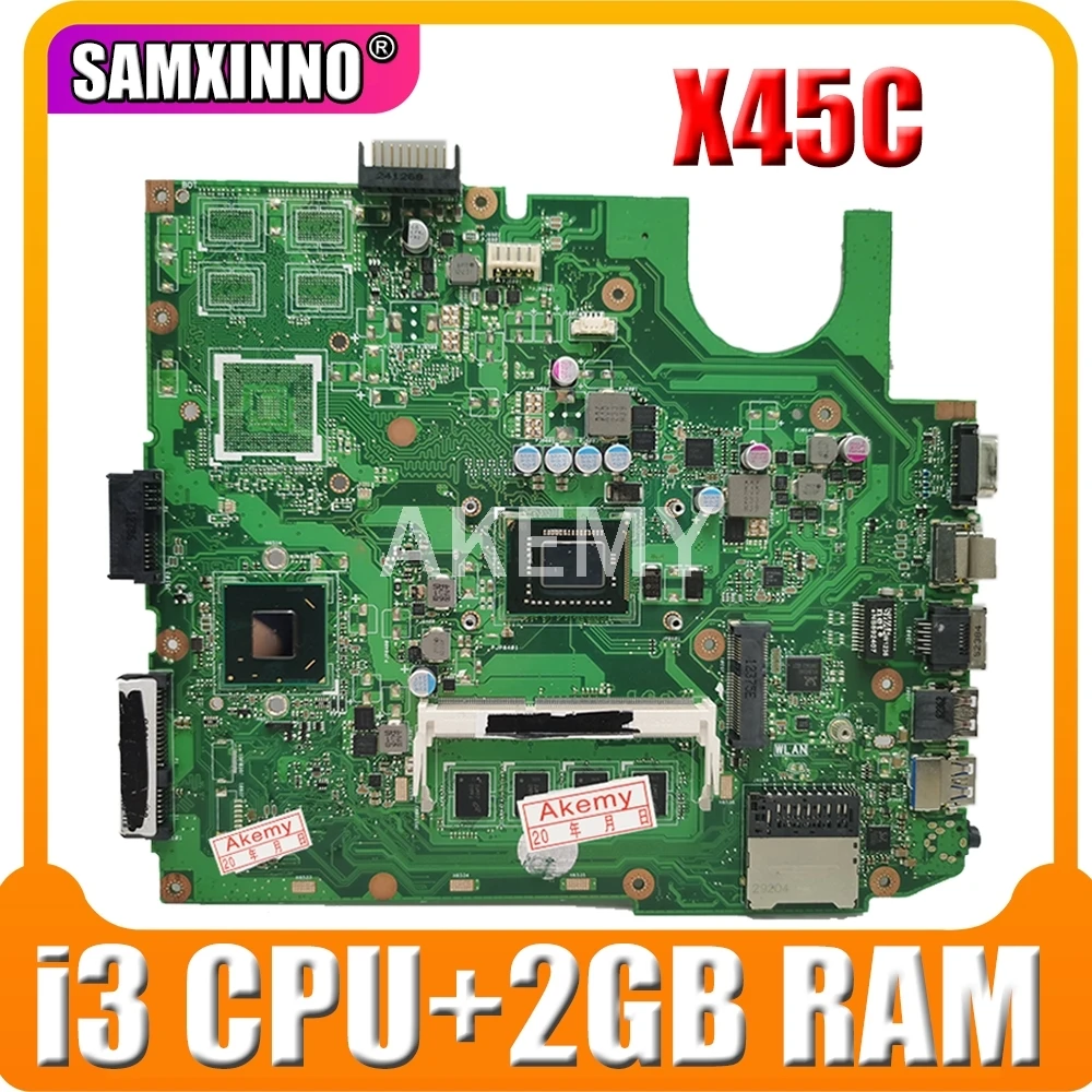 

Akemy для ASUS X45C Laotop материнская плата X45C X45VD X45V X45 материнская плата с i3 cpu + 2 Гб RAM