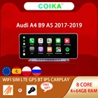 Автомобильный радиоприемник, 8 ядер, 4 + 64 ГБ, Android 10, для Audi A4 B9 A5 2017-2019, Wi-Fi, 4G RAM, BT, IPS Touch, Автомобильный мультимедийный стерео плеер