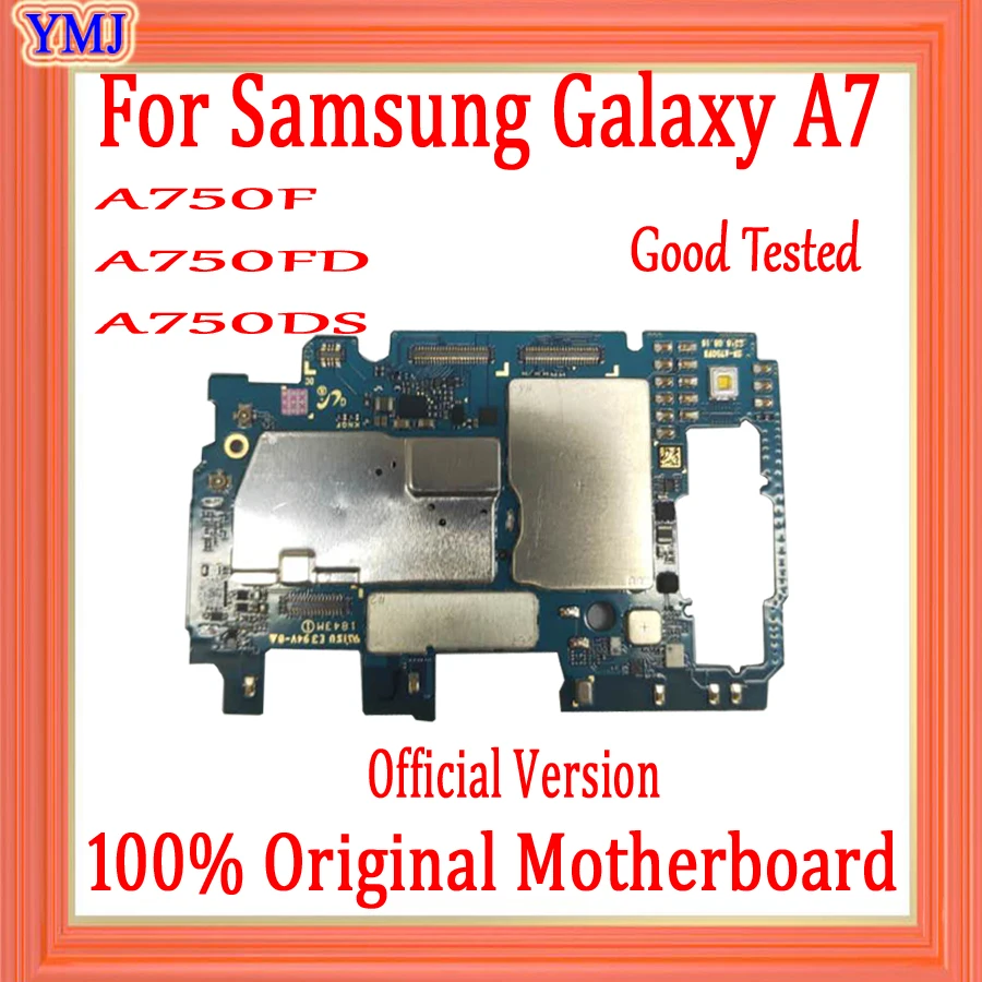 

With Full Chips For Samsung Galaxy A7 A750F A750FD/A750FN/A750GN Original Motherboard Android System Logic Board Good working