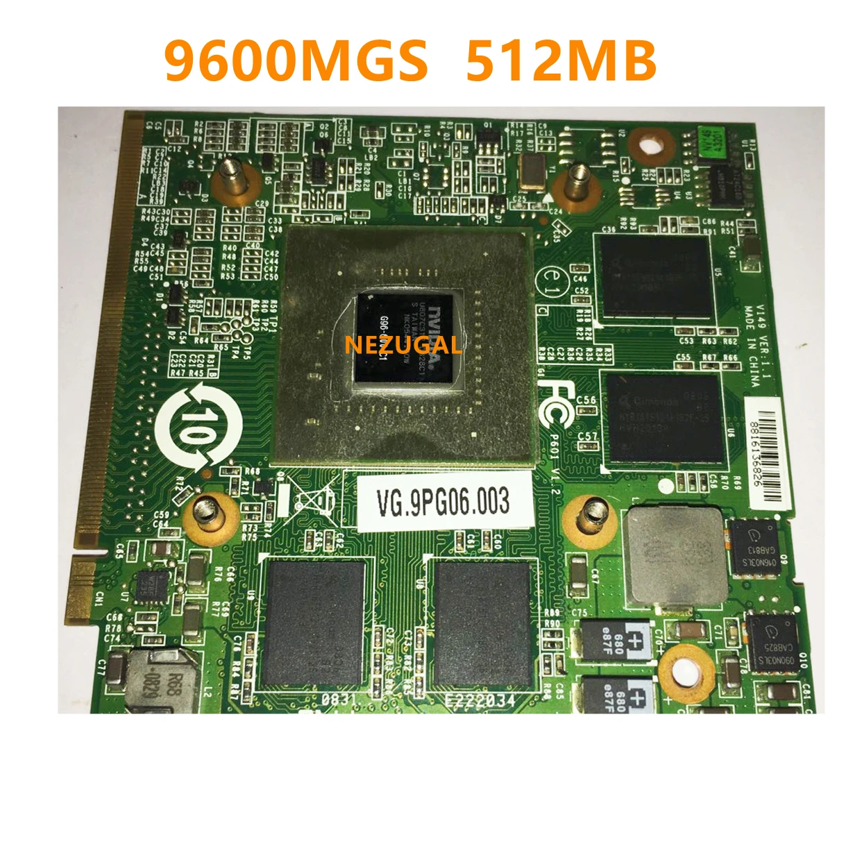 

GeForce 9600MGS 9600M GS DDR2 512MB MXM II G96-600-C1 Video Card for Acer Aspire 4720 4920G 4930G 6920G 6930G 6935G 7720G Laptop