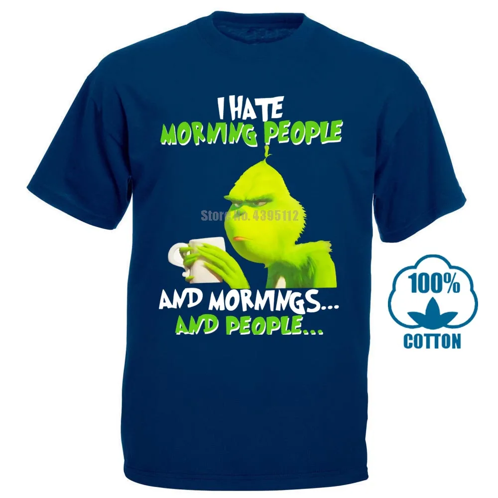 Grinches I Hate Morning People Mornings People Футболка с принтом, футболка с круглым вырезом, крутая, свободная, весенняя, осенняя рубашка - Цвет: Тёмно-синий