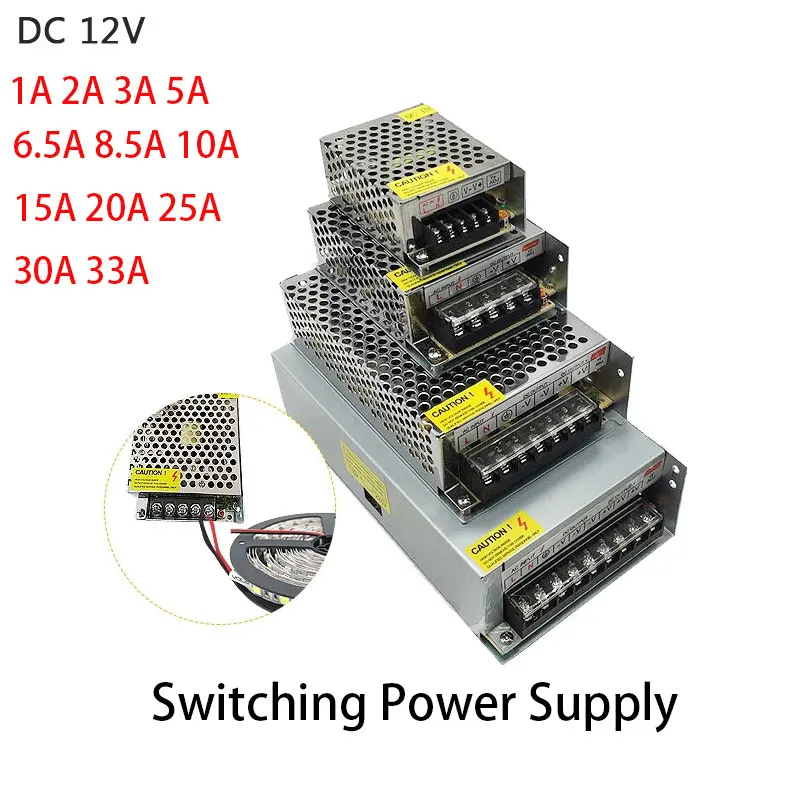 12V Power Supply 1A 2A 3A 5A  8.5A 10A 15A 20A 25A 30A 33A Power Adapter Switching Power Supply DC12V Lighting Transformer AC-DC