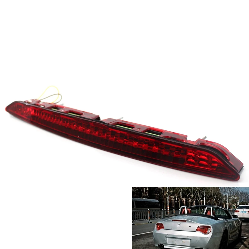 

Fit for 2002-2008 E85 Z4 Third Brake Stop Light Red Color Lamp 63256917378