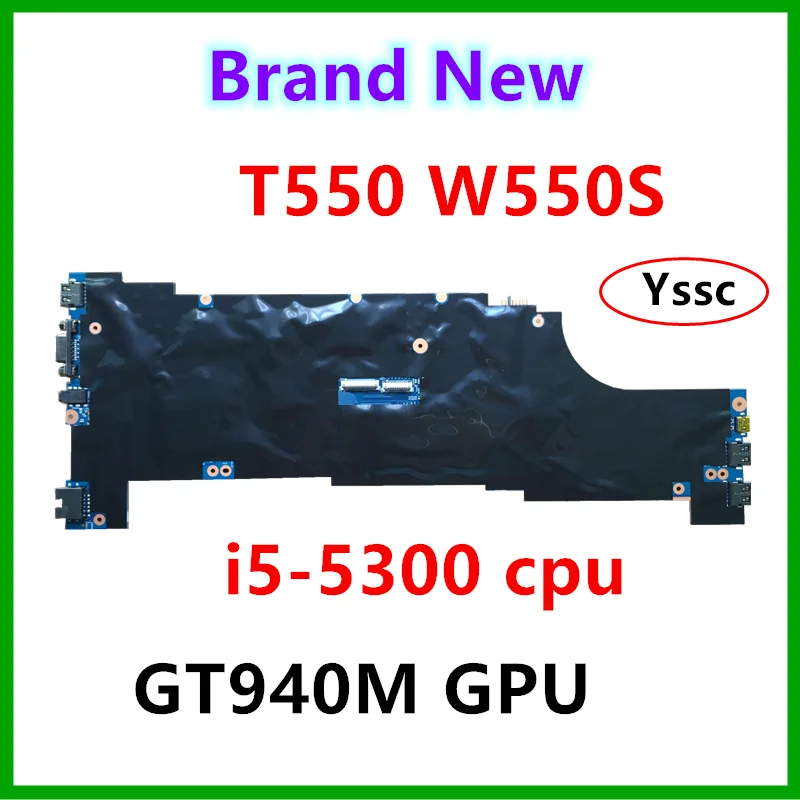 Бесплатная доставка Новинка Новая 48.4AO12.011 для Lenovo T550 материнская плата I5 5300U