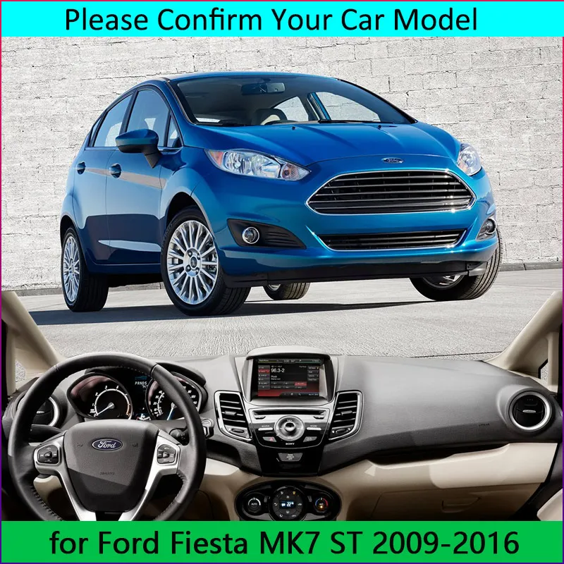 For Ford Fiesta MK7 ST 2009~2016 Car Dash Mat Dashmat Dashboard Cover Sun Shade Board Carpet 2010 2011 2012 2013 | Автомобили и