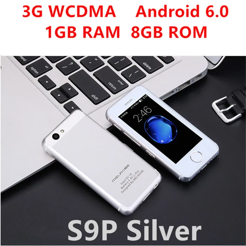 S9P Silver 8GB Маленький смартфон Melrose S9P ультратонкий мини мобильный телефон MT6580A/X четырехъядерный 1 ГБ 8 ГБ Android 6,0 мобильный телефон S9 PLUS S9X - Цвет: S9P Silver 8GB