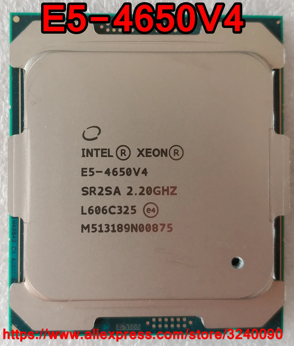 Intel ЦП Xeon E5 4650V4 QS 2 20 ГГц 14 Cores 35M LGA2011 3 v4 процессор 4650v4 Бесплатная доставка 4650