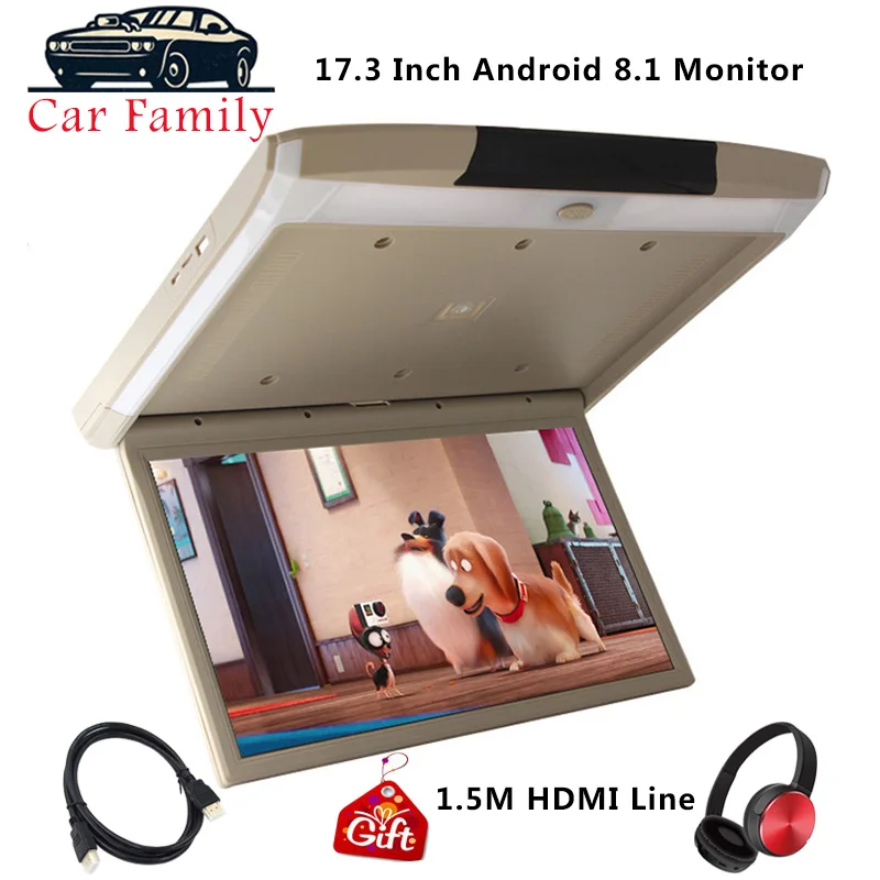 Монитор для крепления на крышу автомобиля 17 3 дюйма Android 8 1 HD 1080P видео плеер IPS