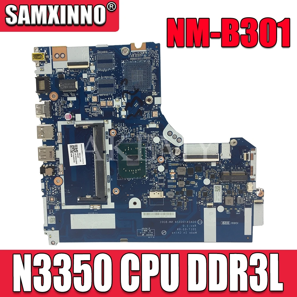 

NM-B301 материнская плата для ноутбука For Lenovo Ideapad 320-15IAP DDR3L 5B20P20644 N3350 cpu 100% протестированная Оригинальная работа