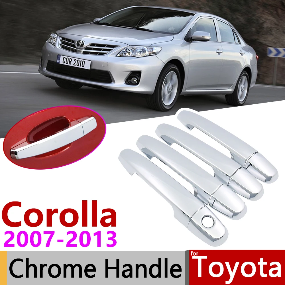 Хромированная накладка на дверную ручку для Toyota Corolla E140 E150 2007 ~ 2013 автомобильные