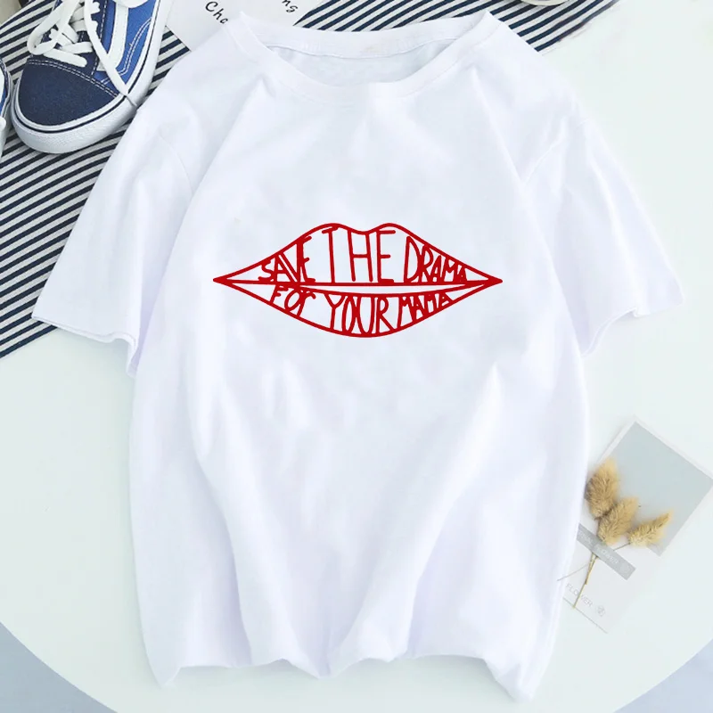 

SAVE THE DRAMA FOR YOUR MAMA Letter Mouth Graphic T-shirt aesthetic Kawaii women's High quality printing T-shirt