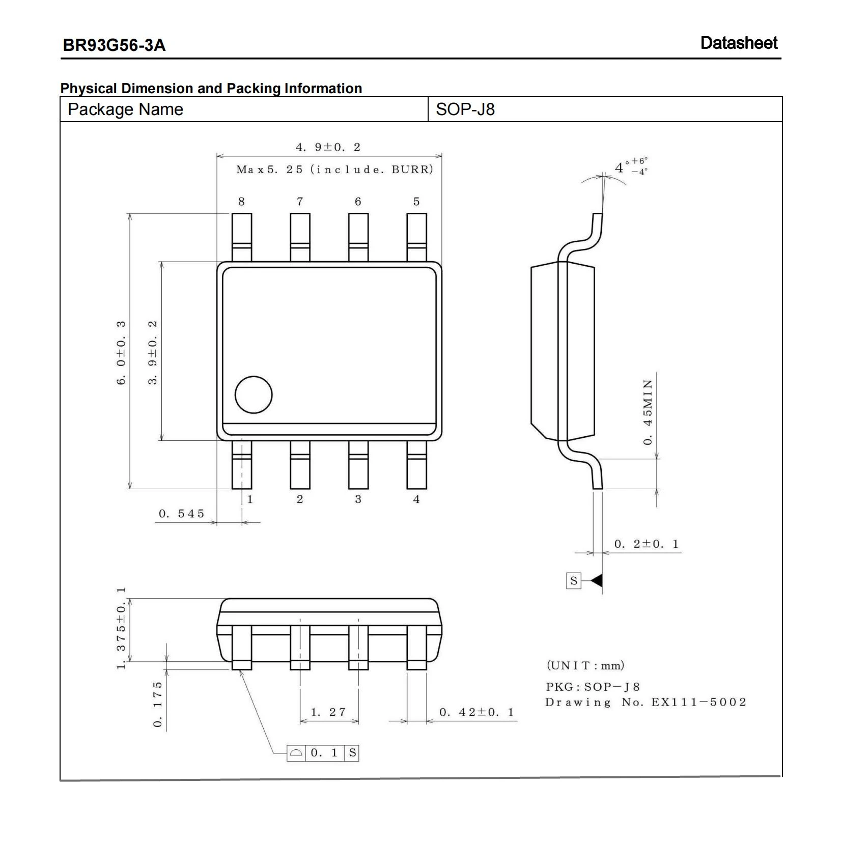 

BR93G56FJ-3AGTE2 SOP-J8 BR93G56 MicroWire BUS EEPROM (3-Wire)