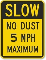 new metal sign aluminum sign slow no dust 5 mph maximum engineer grade sign 80 mil for outdoor indoor 8x12