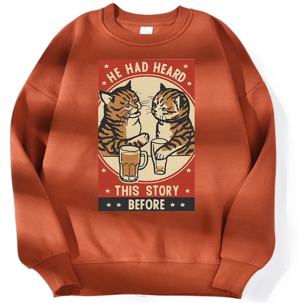 Он слышал эту историю до пуловер креативные повседневные женские толстовки