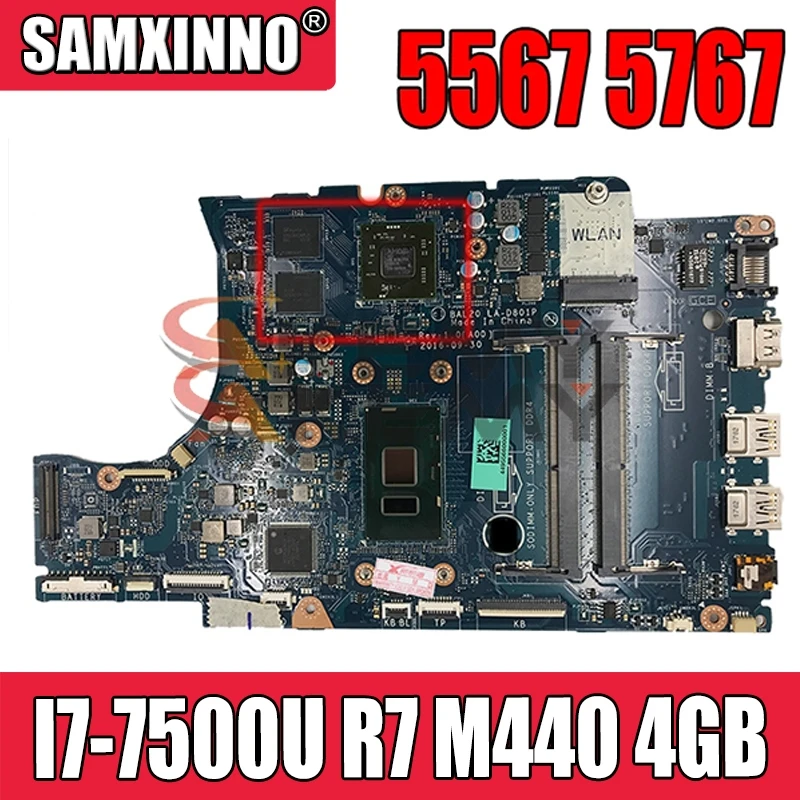 

Akemy FOR DELL 5567 5767 Laptop Motherboard CN-0KFWK9 0KFWK9 KFWK9 I7-7500U CPU R7 M440 4GB BAL20 LA-D801P DDR4