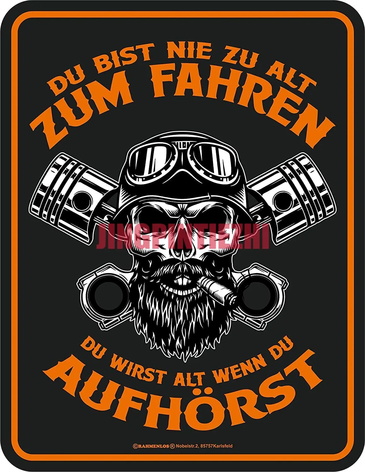 

Car Stickers Vinyl Motorcycle Decal RAHMENLOS Decorative Tin Sign for The Slightly Older Biker: Du Bist Nie Zu Alt Zum Fahren...