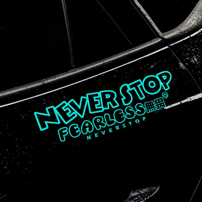 

Noizzy Never Stop Fearless Car Sticker Vinyl Auto JDM Decals Reflective White Window Rose Bumper Motorcycle Styling Accessories
