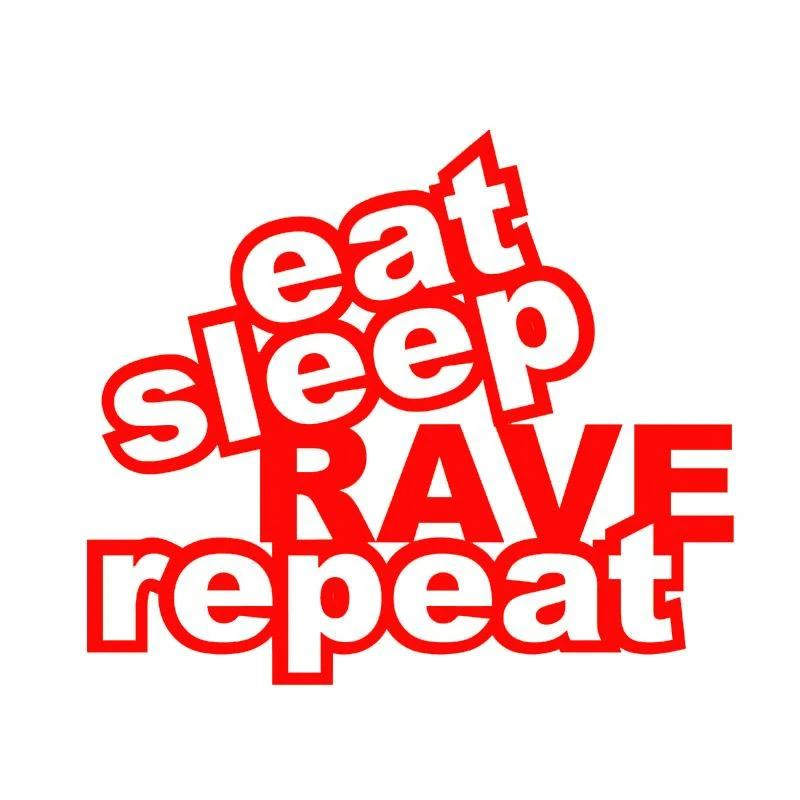 

JDM Styling Eat Sleep Rave Repeat Car Sticker Personalized Decal Laptop Truck Motorcycle Auto Decoration PVC,15cm*13cm