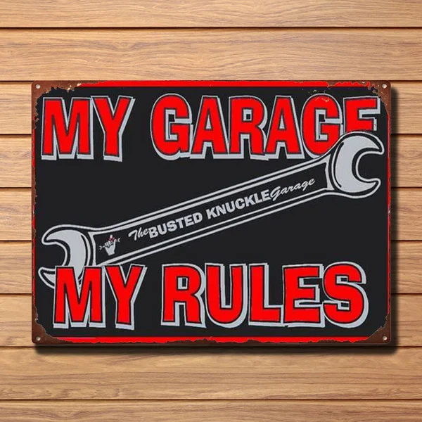 

My Garage My Rules Retro Vintage Tin Sign Bar Pub Home Metal Poster Wall Art Decor