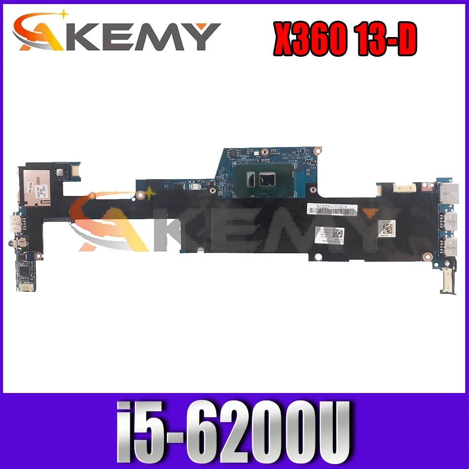 

833505-001 833505-501 For HP X360 13-D i5-6200U Notebook Mainboard LA-C482P SR2EY DDR3 Laptop motherboard