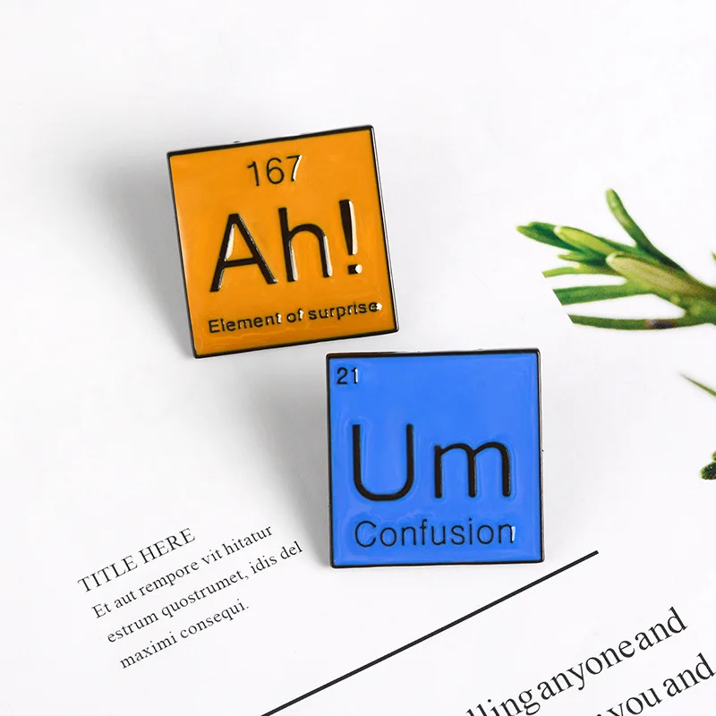 А! Эмалированная брошь Um Element Of Surprise в виде лацкана Периодическая таблица