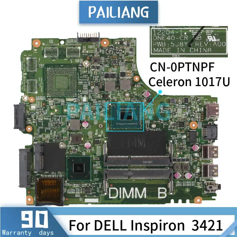 Mainboard For DELL Inspiron  3421 Celeron 1017U Laptop motherboard CN-0PTNPF 0PTNPF 12204-1 SR10A DDR3 Tested OK