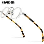 HEPIDEM Оправа для очков Мужская из ацетата, новинка 2021, винтажные круглые очки в стиле ретро, очки по рецепту при близорукости, очки 9153