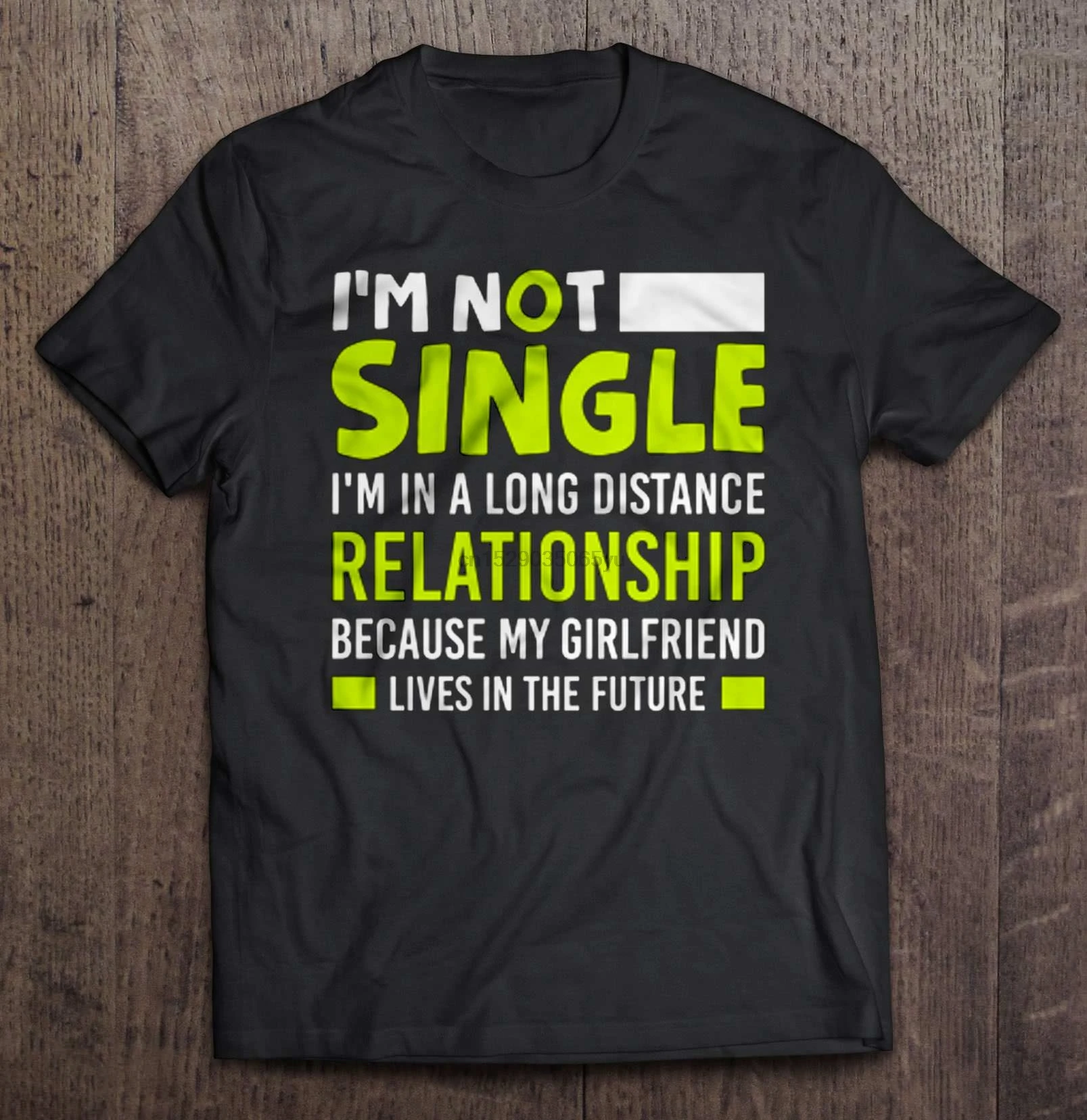 Мужская футболка I m Not Single в дальних отношениях потому что моя девушка живет