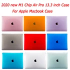 Прозрачный чехол для Macbook 2021 M1 Chip Air Pro 2020 inch A2337 A2338 Case Pro 13 15 16, жесткий чехол с бесплатной крышкой для клавиатуры, 13,3