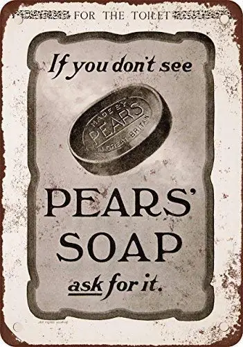 

1902 Pears' Soaps Vintage Look Reproduction Metal Tin Sign Iron Painting 8X12 INCH Soap Metal Sign