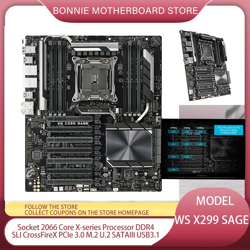 

WS X299 SAGE for ASUS Motherboard Socket 2066 Core X-series Processor DDR4 SLI CrossFireX PCIe 3.0 M.2 U.2 SATAIII