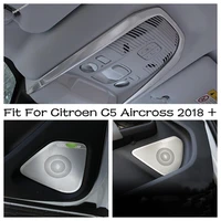 ceiling roof reading lights car door speaker tweeter cover trim stainless steel interior for citroen c5 aircross 2018 2022