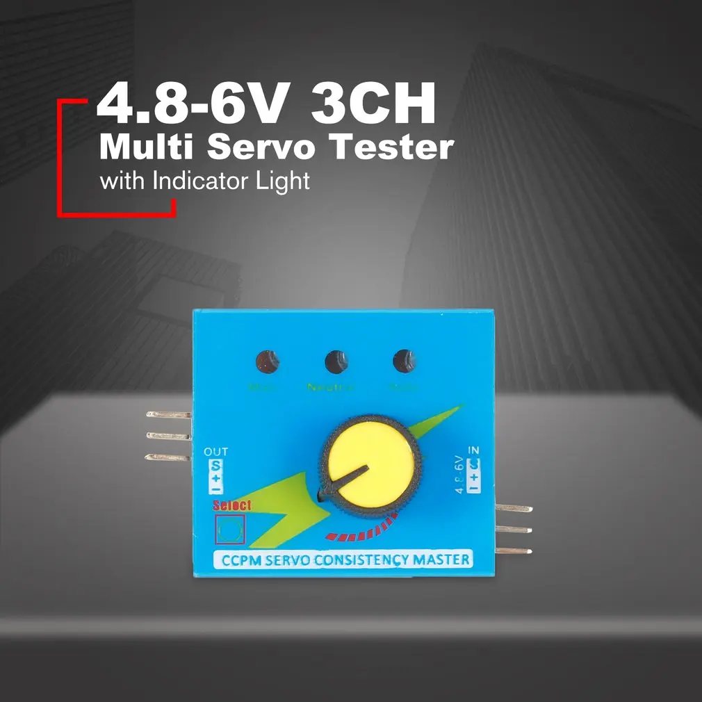 

Multi Servo Tester 4.8-6V with Indicator Light 3CH ECS Consistency Speed Controler Power CCPM Master Checker RC Drone Parts