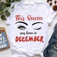 tshirt women this queen was born in july graphic print t shirts femme makeup eyelashes t shirt female summer fashion tee