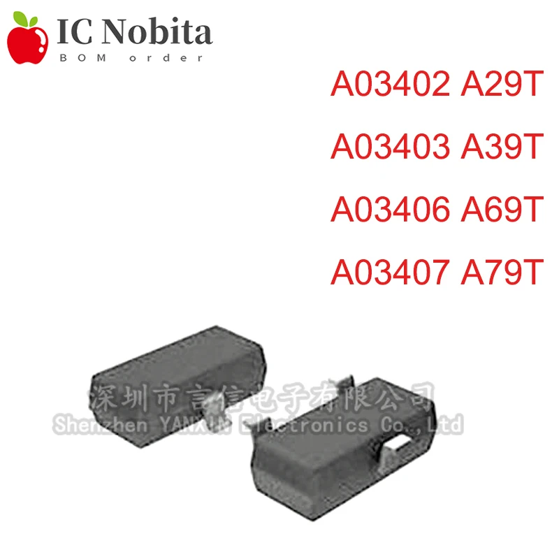 

50PCS A03402 A29T A03403 A39T A03406 A69T A03407 A79T 30V 3A SOT-23 MOS FET Transistor Chipset IC New