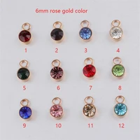 2pcspack 6mm rose gold plated stainless steel 12colors birthday stone diy charm pendant for jewelery accessories y1628 2