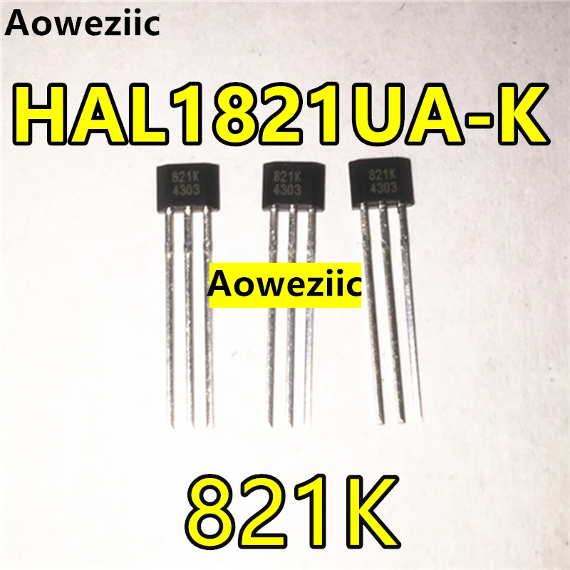 10Pcs Hall sensor HAL1821UA-K HAL1821 821K TO-92S New