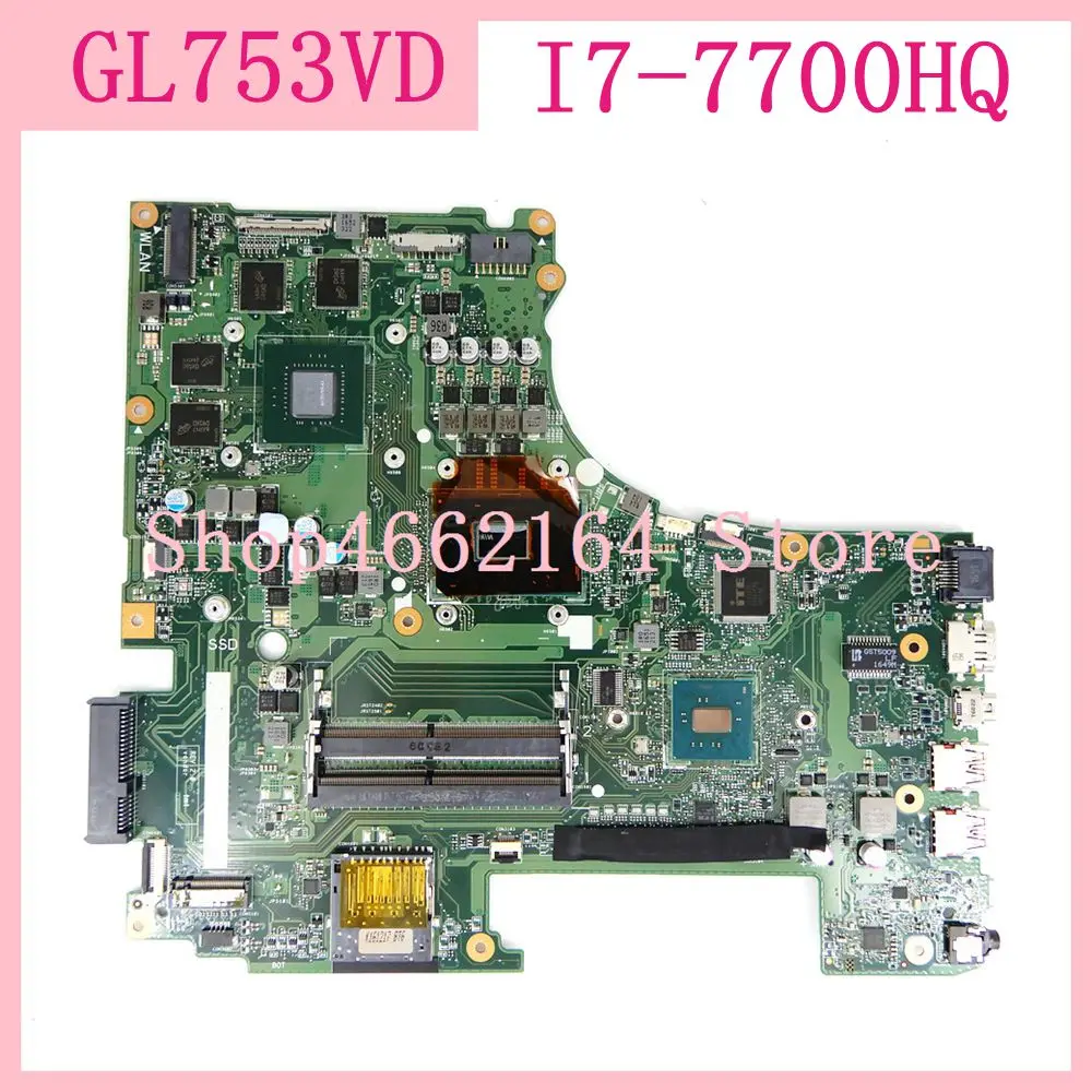 GL753VD материнская плата I7 7700HQ GTX 1050 видеокарта для Asus GL753 GL753V FX73V