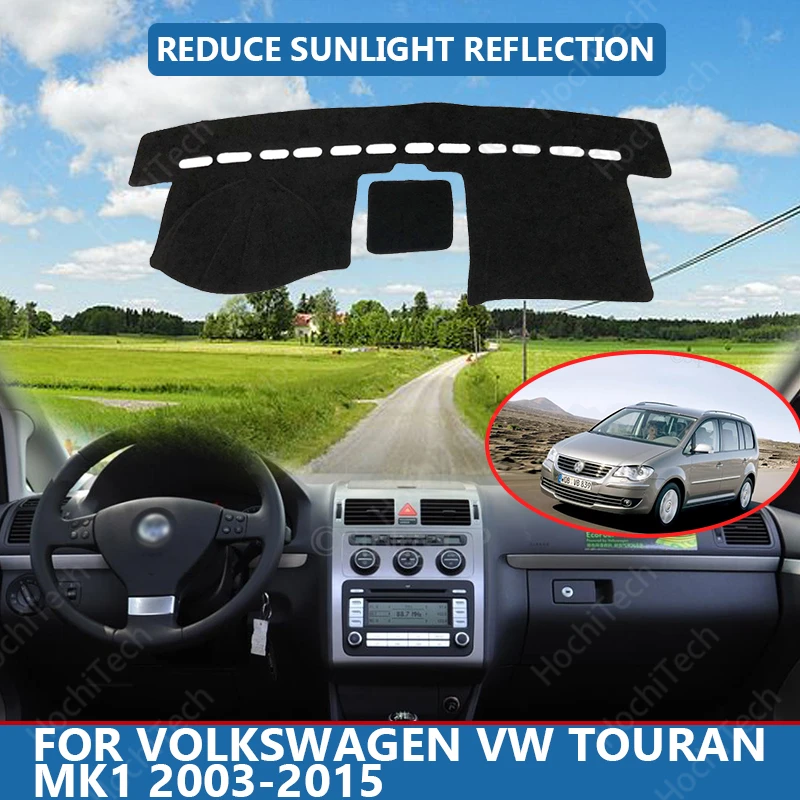 

Anti-Slip Anti-UV Mat Dashboard Cover Pad Dashmat Protect Carpet for Volkswagen VW Touran MK1 2003-2015 Accessories
