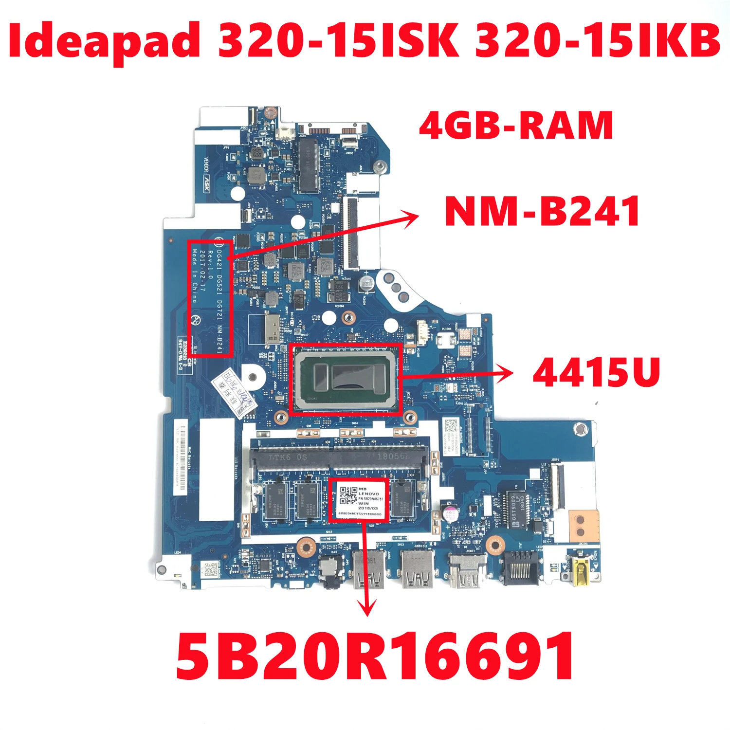 5B20R16691 для Lenovo Ideapad 320-15ISK 320-15IKB материнская плата ноутбука DG421 DG521 DG721 NM-B241 с 4415U 4GB-RAM