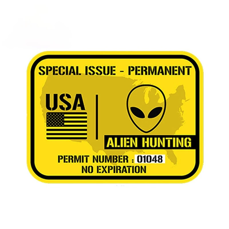 

United States Alien Hunting Permit Vinyl Decal Car Sticker UFO Waterproof DIY Trunk Laptop Tank Cap Fine Decor Decal PVC13x9cm