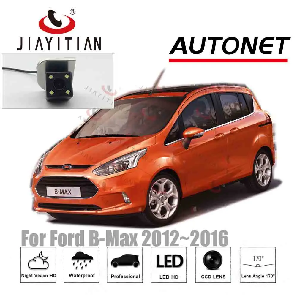 JIAYITIAN задняя камера для Ford B Max bmax 5D MPV 2012 ~ 2017/CCD/ночное видение/камера заднего