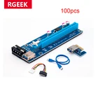 RGEEK 100 шт. Ver006 Usb 3.0 Pci-E Райзер Ver 006S GPU Express 1X 4X 8X 16X удлинитель адаптера карты Sata 15Pin к 4 Pin кабель питания
