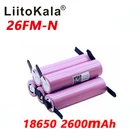 Аккумулятор Liitokala литий-ионный 100% 18650 мАч, перезаряжаемая батарея ICR18650-26FM 2600 в + никелевая пластина сделай сам, 3,7 оригинал