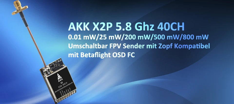 AKK X2P 5,8 Ghz 40CH 0,01 mW/25 mW/200 mW/500 mW/800 mW переключаемый передатчик FPV с Pigtail совместимая поддержка Betaflight OSD FC