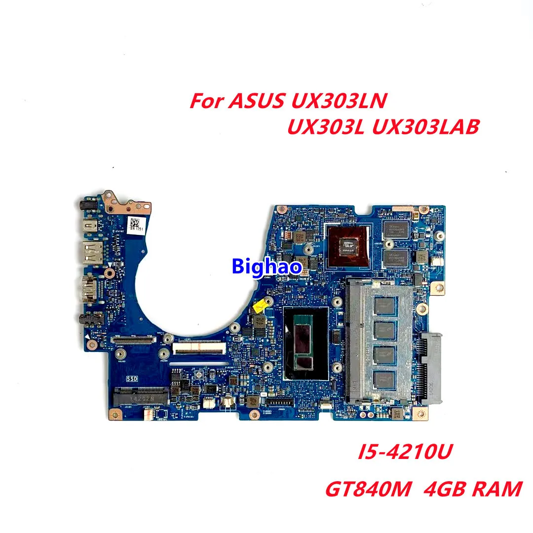 

Материнская плата для ноутбуков ASUS UX303LN UX303L UX303LAB UX303LN UX303LA I5-4210U GT840M 4 Гб RAM 100% полностью протестирована ОК