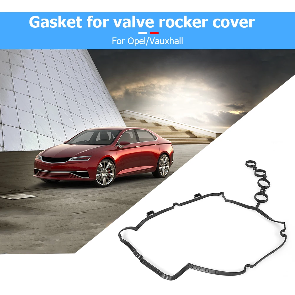 

Multi-functional Practical Durable Rocker Cam Cover Gasket for Opel ASTRA INSIGNIA VECTRA ZAFIRA 1.8 Z18XER A18XER