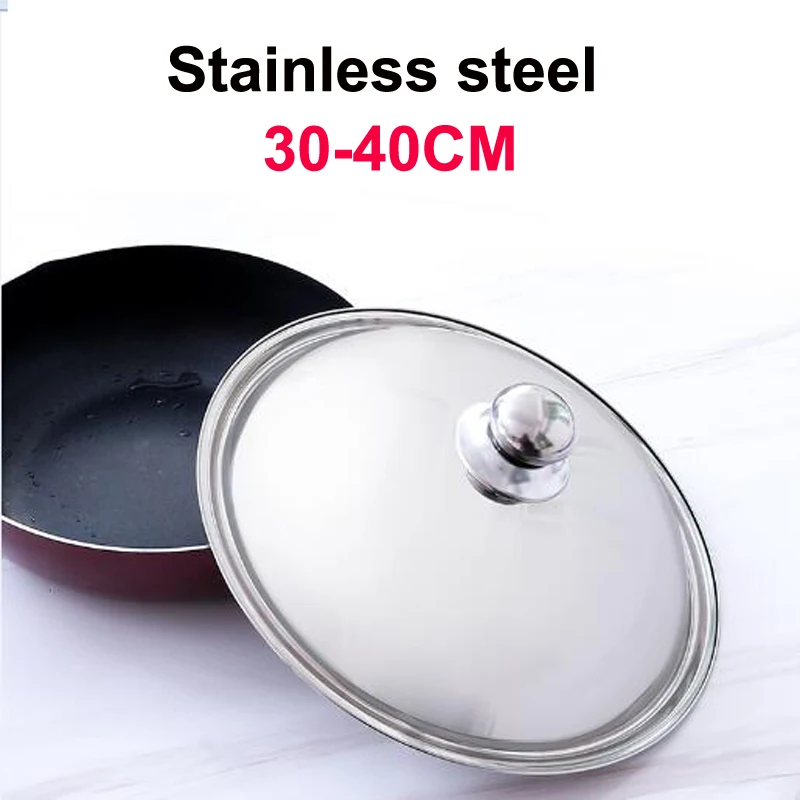 30 40 см крышка для посуды из нержавеющей стали сковороды кастрюля кухонная утварь