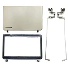 Новинка, задняя крышка для Toshiba Satellite L50 L55, задняя крышка для ЖК-дисплея, передняя панель, петли, задняя крышка для экрана без касания